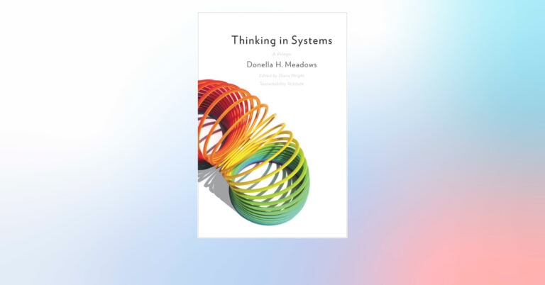 Thinking in Systems